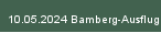 10.05.2024 Bamberg-Ausflug