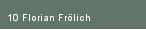 10 Florian Frölich
