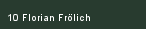 10 Florian Frlich