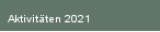 Aktivitäten 2021